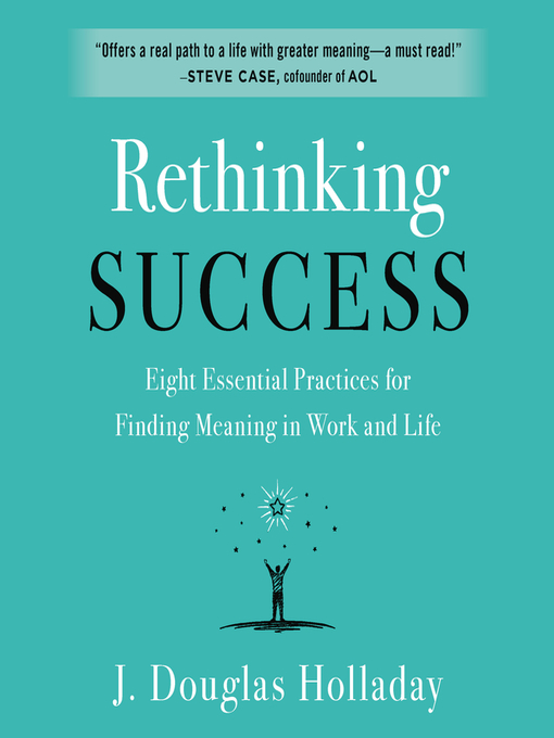 Title details for Rethinking Success by J. Douglas Holladay - Available